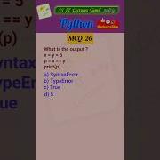 Python MCQ 26 Test Your Skills Python Pythonprogramming Pythoninterview Shorts Trending