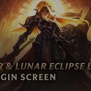 Solar Lunar Eclipse Leona Login Screen League Of Legends