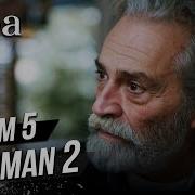 Baba 5 Bölüm 2 Fragman