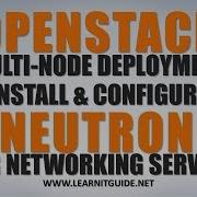 Openstack Neutron Installation For Networking Service Openstack Multi Node Installation Tutorial 5