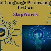 NLP Using Python StopWords Tutorial4