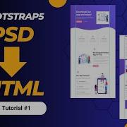PSD To HTML Psd To Html Tutorial PSD To HTML Bootstrap Tutorial For Beginners Intro