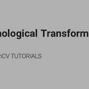 OpenCV Python Tutorial Morphological Transformations
