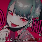 Nightcore Badthings LV