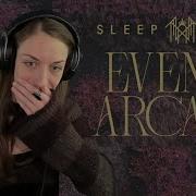 New Sleep Token Even In Arcadia Reaction Analysis