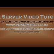 DatePart DateAdd And DateDiff Functions In SQL Server Part 27