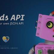 Feeds API Stack Create Your Own JSON API