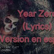 Ghost B C Year Zero Lyric Video COVER Version En Español