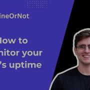 Monitor API Uptime With OnlineOrNot