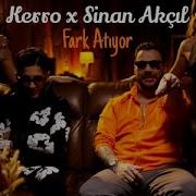 Kerro Sinan Akçıl Fark Atıyor Official Music