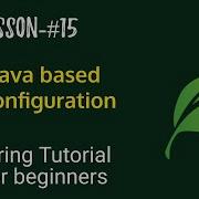 Spring Boot Tutorials Spring Boot Full Course Java Based Configuration