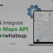 How To Create Integrate Google Maps API With Go4whats Real Time Location Fetch For WhatsApp CRM