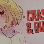 Nightcore Crash And Burn Maggie Lindemann Lyrics