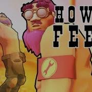 How It FEELS To Play Engineer In TF2