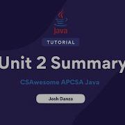 2 10 Краткое содержание модуля 2 CSAwesome APCSA Java