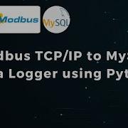 BASIC Modbus TCP IP To MySQL Data Logger Using Python