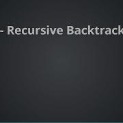 3 3 Recursive Backtracking