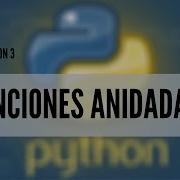 29 Curso Python 3 Funciones Anidadas