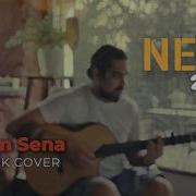 Nev Zor Erdem Sena Akustik Cover