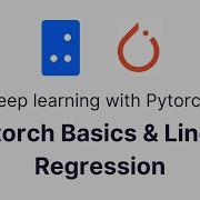 PyTorch Basics Linear Regression Deep Learning With PyTorch Part 1 Of 6