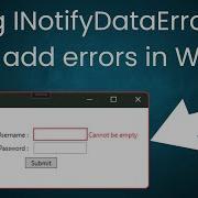 Showing Validation Errors In C WPF Using INotifyDataErrorInfo