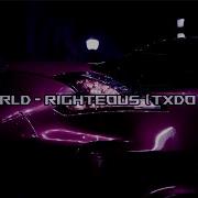 Juice WRLD Righteous TXDO Remix
