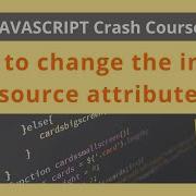 How To Change The Image Source Attribute Using JavaScript