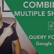 Как объединить данные из нескольких листов на одной главной вкладке Google Таблиц
