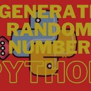 How To Generate Random Numbers In Python