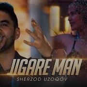 Sherzod Uzoqov Jigare Man Шерзод Узоков Жигаре ман 2020