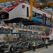 Inside Giant Factory Building Super Modern High Speed Trains From Scratch