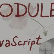 Modules Import And Export Intro To JavaScript ES6 Programming Lesson 13