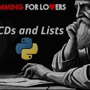 Programming For Lovers In Python GCDs And Lists