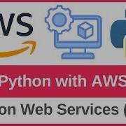 How To Use Python With AWS S3 Python Boto3 Tutorial