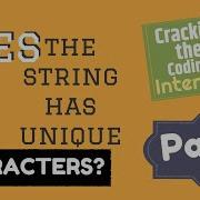 Determine If A String Has All Unique Characters Cracking The Coding Interview Part 1