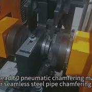 Double Head 60 Pneumatic Chamfering Machine For Seamless Steel Pipe Chamfering