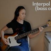 Interpol Narc Bass Cover