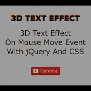 3D Text Effect On Mouse Move Event With JQuery And CSS