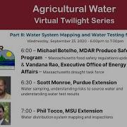 Agricultural Water Series Pt 2 Water System Mapping Water Testing For FSMA