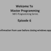 How To Get Confirmation From User Before Closing Windows Application In MFC