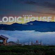 Melodic House Mix 2024 Vol 10 Sunset Chill Progressive Ben Böhmer Sultan Shepard Deadmau5
