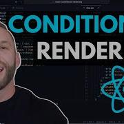 How I Conditionally Rendering Components In React