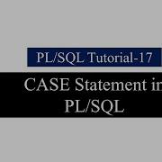 Oracle PL SQL Tutorial 17 Case Statement In PL SQL With Example In Hindi Javainhand