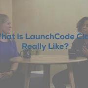 What Is A LaunchCode Class Really Like