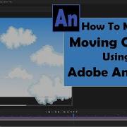 How To Make Moving Clouds In Adobe Animate