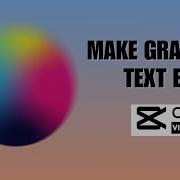 How To Make Gradient Text Effect On CapCut PC