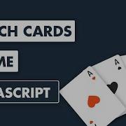 Matching Cards Game With JavaScript Learn JavaScript With Games For Beginners