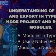 Lecture 6a Effortless Setup Node Js Project With TypeScript Import Export And Required Modules