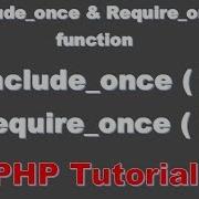 Beginner PHP Tutorial 47 Include Once And Require Once In PHP Urdu Hindi