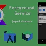 Foreground Service In Jetpack Compose Notification Android Kotlin Make It Easy
